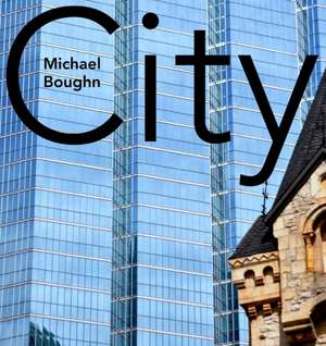 City de Michael Boughn