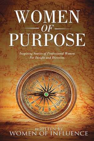 Women of Purpose de Shanene Higgins