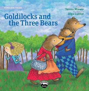 Goldilocks de Teresa Mlawer