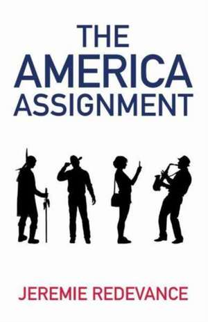 The America Assignment de Jeremie Redevance