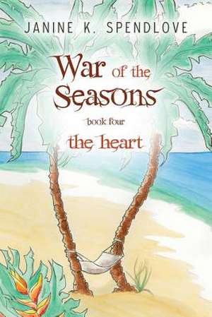 War of the Seasons, Book Four