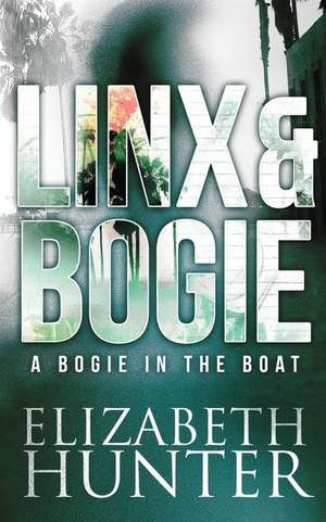 A Bogie in the Boat de Elizabeth Hunter