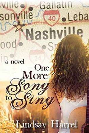 One More Song to Sing de Lindsay Harrel