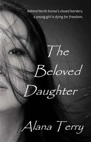 The Beloved Daughter de Alana Terry