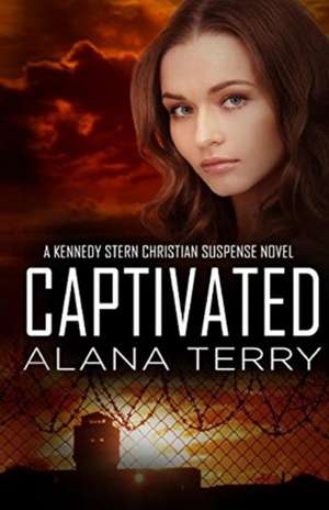 Captivated de Alana Terry