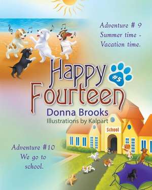 Happy Fourteen # 5 de Donna B Brooks