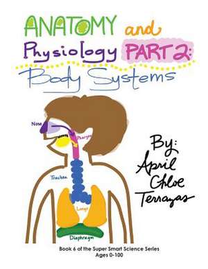 Anatomy & Physiology Part 2