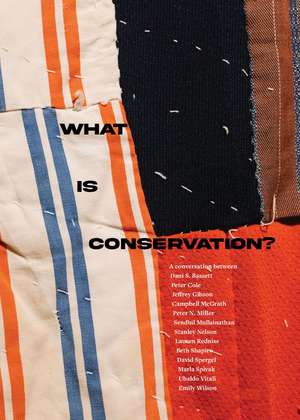 What is Conservation? de Peter N. Miller