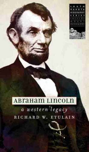 Abraham Lincoln de Richard W. Etulain