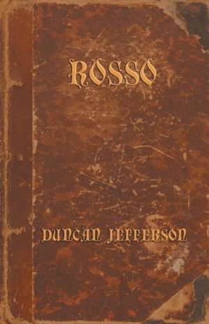 Rosso de Duncan Jefferson