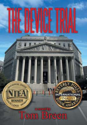 The Device Trial de Tom Breen