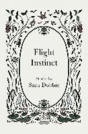 Flight Instinct de Sara Dobbie