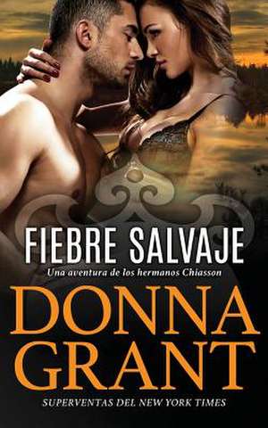 Fiebre Salvaje