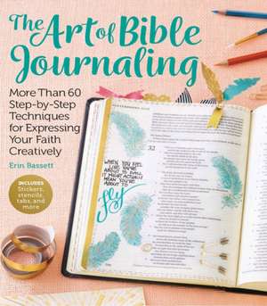 Art of Bible Journaling de Erin Bassett