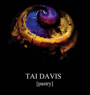 TAI DAVIS [Pastry] de Tai Davis