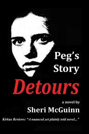 Peg's Story de Sheri McGuinn