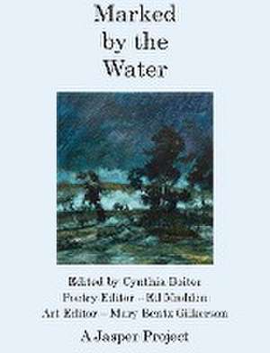 Marked by the Water de Cynthia A Boiter