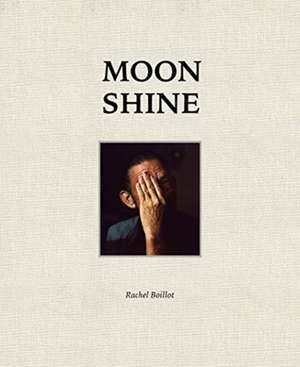 Moon Shine de Rachel Boillot