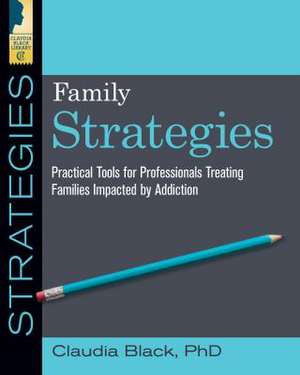 Family Strategies de Claudia Black