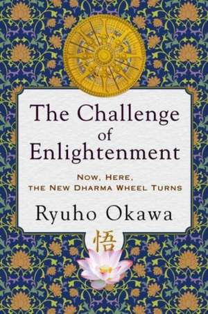 The Challenge of Enlightenment de Ryuho Okawa