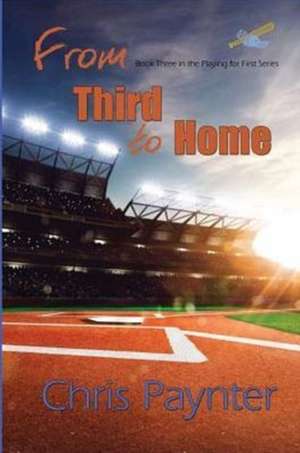 From Third to Home de Chris Paynter