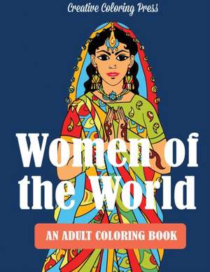 WOMEN OF THE WORLD de Creative Coloring