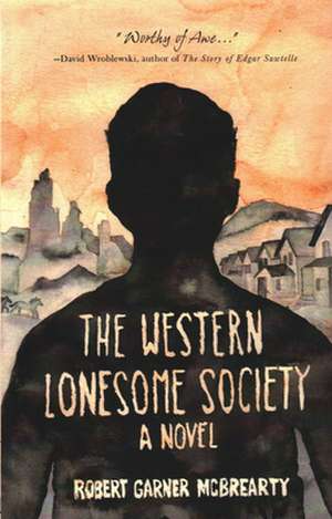 The Western Lonesome Society de Robert Garner McBrearty