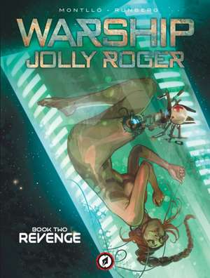 Warship Jolly Roger Vol. 2 de Sylvain Runberg