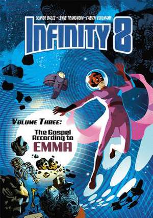 Infinity 8 Vol. 3 de Fabien Vehlmann