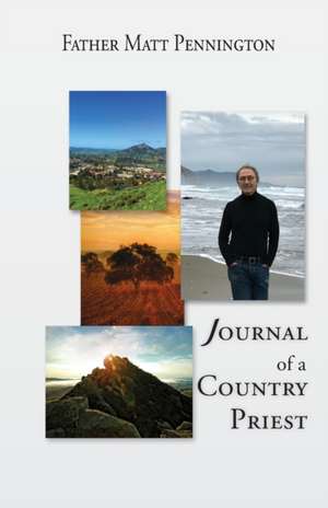 Journal of a Country Priest de Matthew R Pennington