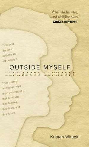 Outside Myself de Kristen Witucki