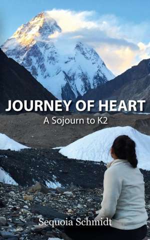 Journey of Heart de Sequoia Schmidt