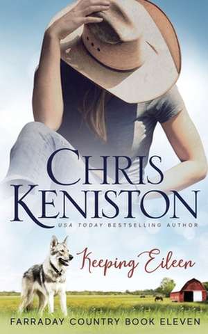 Keeping Eileen de Chris Keniston