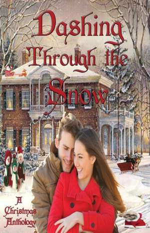 Dashing Through the Snow de Cynthia Breeding