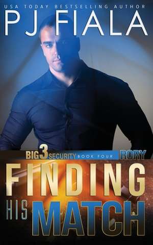 Finding His Match de Pj Fiala