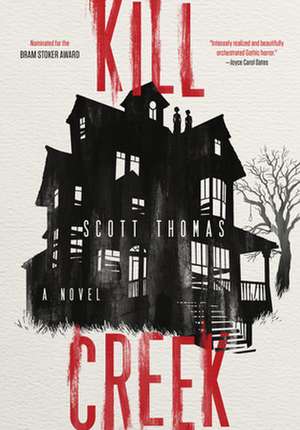 Kill Creek de Scott Thomas