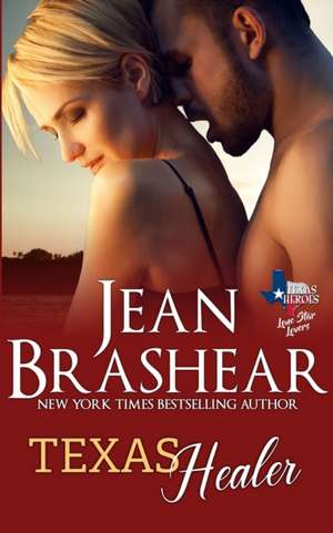 Texas Healer de Jean Brashear