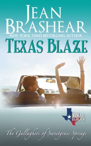 Brashear, J: Texas Blaze