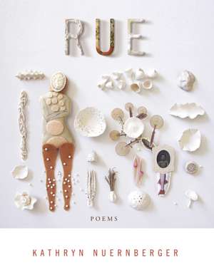 Rue de Kathryn Nuernberger
