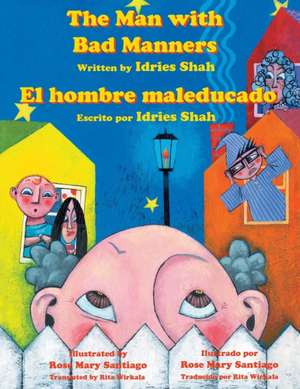 The Man with Bad Manners - El hombre maleducado de Idries Shah