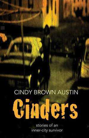 Cinders de Cindy Brown Austin