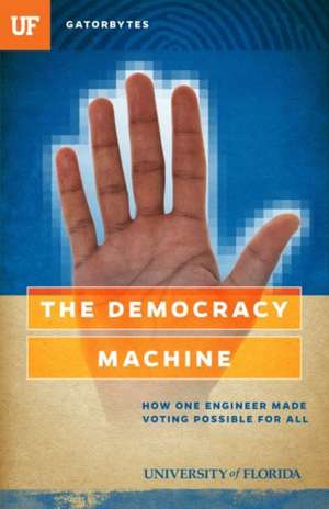 The Democracy Machine de Jon Silman