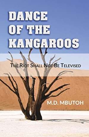 Dance of the Kangaroos de Md Mbutoh