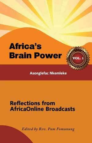 Africa's Brain Power de Asonglefac Nkemleke