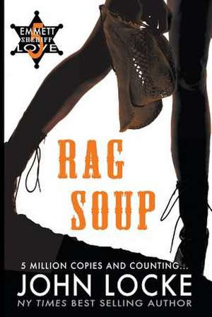 Rag Soup de John Locke