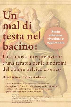 Un Mal Di Testa Nel Bacino de David Wise