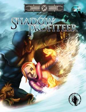 Shadow Profiteer de Jay Erickson