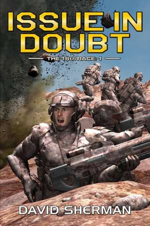 Issue In Doubt de David Sherman