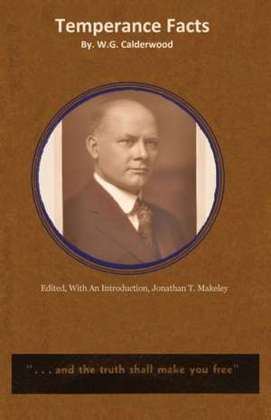 Temperance Facts de Willis G Calderwood