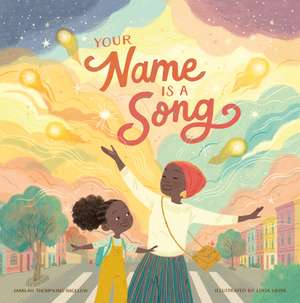 Your Name Is a Song de Jamilah Thompkins-Bigelow